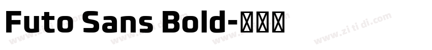 Futo Sans Bold字体转换
